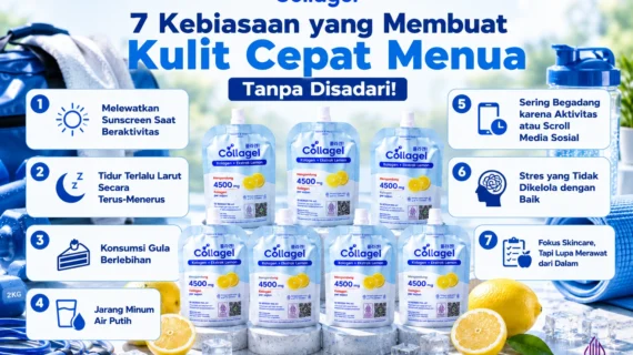 7 Kebiasaan yang Membuat Kulit Cepat Menua Tanpa Disadari