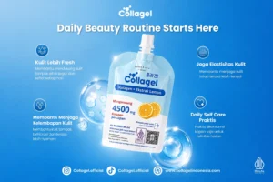 Tips Memilih Collagen Premium untuk Kulit Glowing dan Kenyal